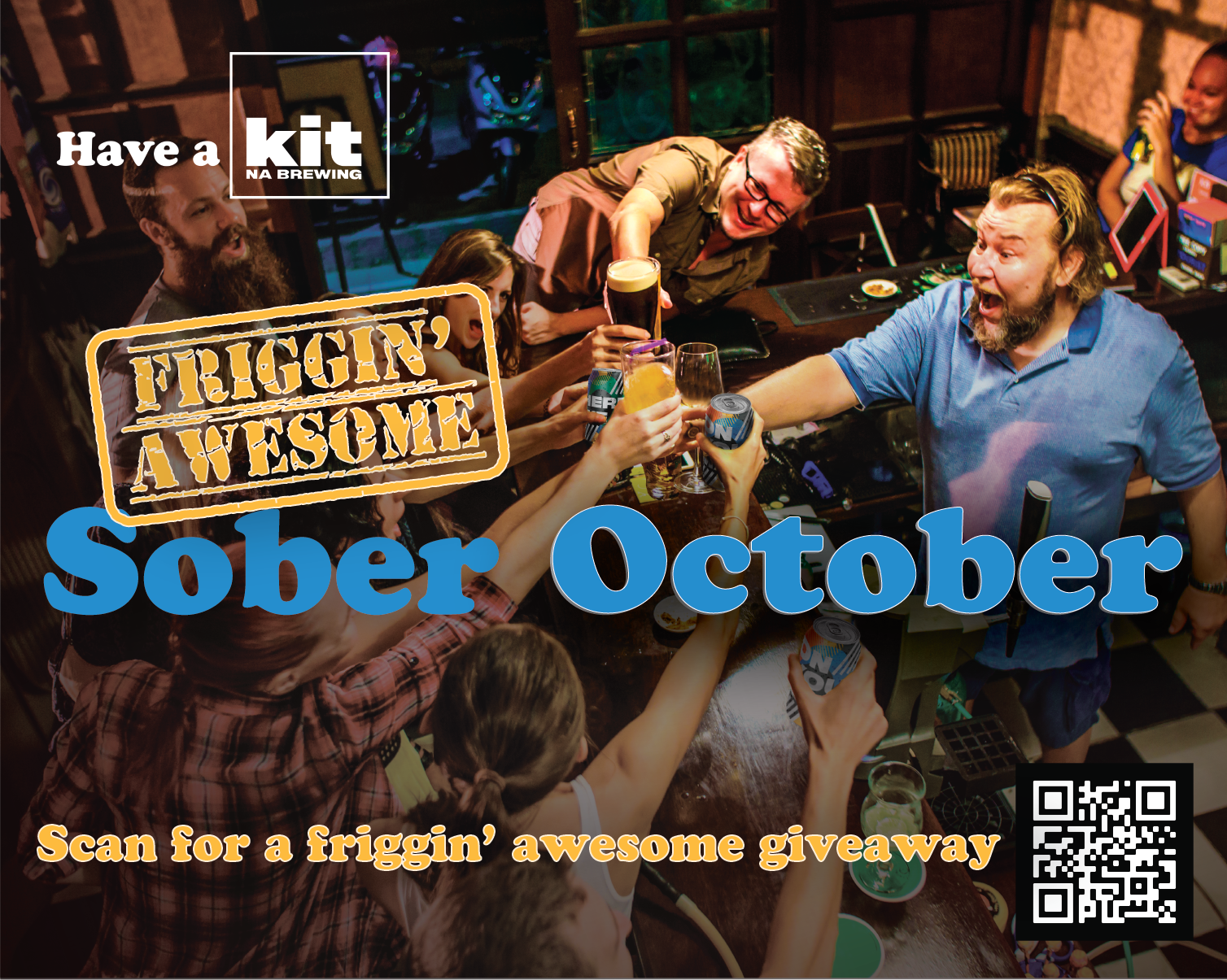 Kit NA Brewing Launches Friggin' Awesome Sober October - A Month-Long Celebration of Living Life to the Fullest